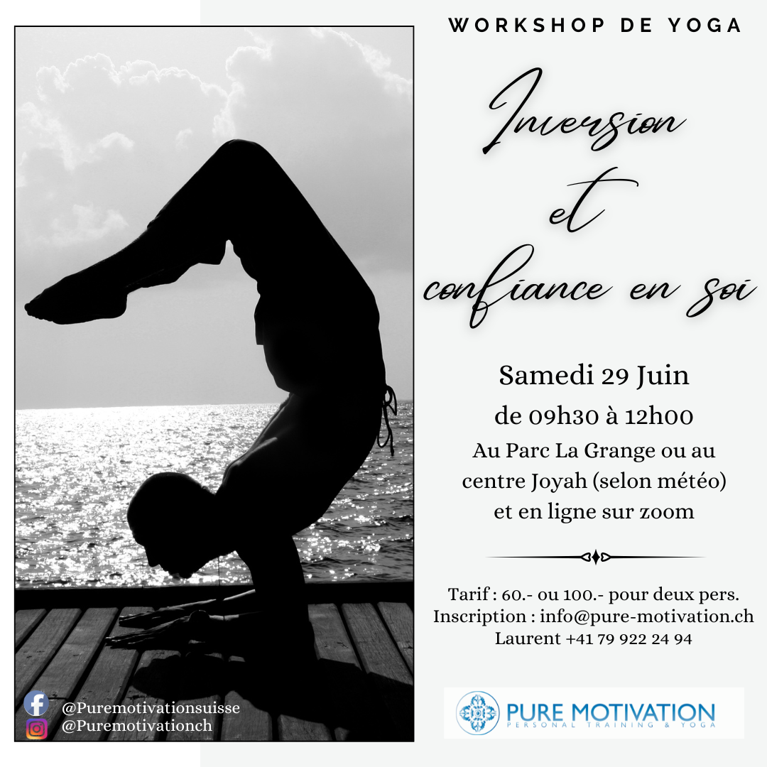 Monthly Workshop : Inversions and self confidence